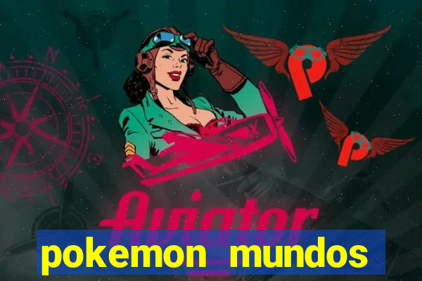 pokemon mundos elementais apk